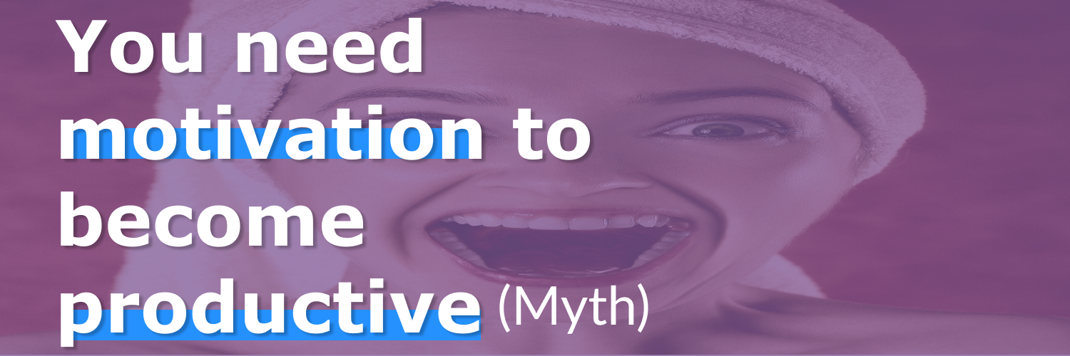 Read more about the article Motivation Myths