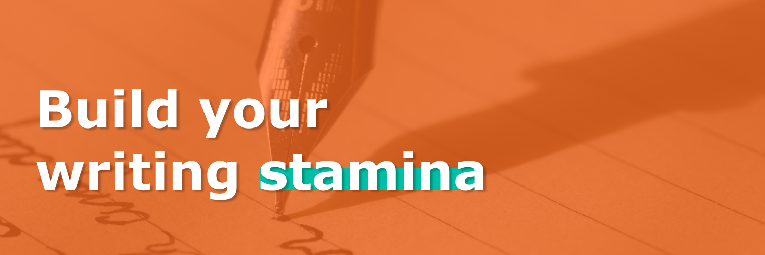 Image with text "Building your writing stamina"